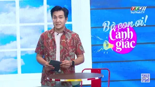 Bà con ơi cảnh giác | 26-7-2024 | TayNinhTVEnt